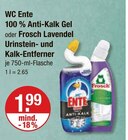 100 % Anti-Kalk oder Lavendel Urinstein- Kalk-Entferner Angebote von WC Ente oder Frosch bei V-Markt Regensburg für 1,99 €