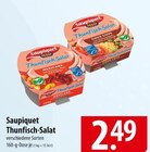 Thunfisch-Salat Mexicana im Angebot bei famila Nordost in Neustadt Thunfisch-Salat Mexicana Angebote von Saupiquet bei famila Nordost Neustadt für 2,49 €
