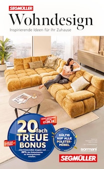 Segmüller Prospekt Wohndesign - Inspirierende Ideen für ihr Zuhause mit 20 Seiten