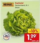 Kopfsalat im Netto Marken-Discount Prospekt Kopfsalat von HEIMAT im aktuellen Netto Marken-Discount Prospekt für 1,29 €