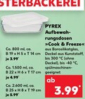 Aufbewahrungsdosen im Kaufland Prospekt Aufbewahrungsdosen »Cook & Freeze« von PYREX im aktuellen Kaufland Prospekt für 3,99 €