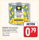Supersweet-Mais bei EDEKA im Prospekt "" für 0,79 €