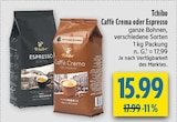 Caffè Crema Angebote von Tchibo bei diska Freiberg für 15,99 €