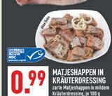 MATJESHAPPEN IN KRÄUTERDRESSING im Angebot bei Marktkauf in Münster MATJESHAPPEN IN KRÄUTERDRESSING Angebote von MSC bei Marktkauf Münster für 0,99 €