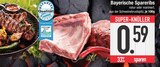 Aktuelle Grillfleisch Angebote bei EDEKA in Ingolstadt Aktuelles Bayerische Spareribs Angebot bei EDEKA in Ingolstadt ab 0,59 €