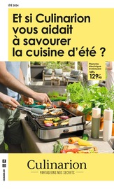 Catalogue Meubles & Décoration Culinarion en cours à Bron et alentours, "Et si CulInarion vous aidait à savourer la cuisine d'été ?", 4 pages, 16/05/2024 - 31/08/2024