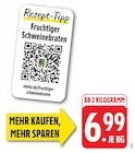 Fruchtiger Schweinebraten im Angebot bei E center in Stuttgart Fruchtiger Schweinebraten Angebote bei E center Stuttgart für 6,99 €