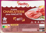 Plateau charcuterie pour raclette - Netto dans le catalogue Netto