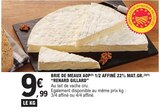 Brie de Meaux AOP 1/2 affiné 22% mat.gr. à E.Leclerc dans Plailly Brie de Meaux AOP 1/2 affiné 22% mat.gr. à E.Leclerc dans Plailly