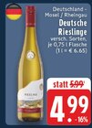 EDEKA - Deutsche Rieslinge Angebot im Prospekt Deutsche Rieslinge bei EDEKA im Prospekt "" für 4,99 €