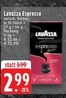 Espresso Angebote von Lavazza bei EDEKA Mönchengladbach für 2,99 €