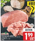 Kalbsbraten von Bauern Gut für 1,99 € bei EDEKA im Angebot Kalbsbraten von Bauern Gut im aktuellen EDEKA Prospekt
