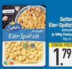 Eier-Spätzle im EDEKA Prospekt Eier-Spätzle von Settele im aktuellen EDEKA Prospekt für 1,79 €