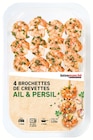 Brochettes de crevettes à l'ail et au persil - INTERMARCHÉ - Intermarché à Argenteuil Brochettes de crevettes à l'ail et au persil - INTERMARCHÉ en promo chez Intermarché Argenteuil à 3,99 €