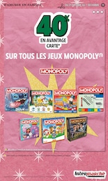 Prix et réduction Monopoly dans le prospectus Intermarché Hyper en cours Offre Monopoly dans le catalogue Intermarché Hyper du moment à la page 79