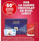 Super U Orly - Promo -50% de remise immédiate sur le 2ème produit identique sur la gamme chocolat de Noël Lindt Promo -50% de remise immédiate sur le 2ème produit identique sur la gamme chocolat de Noël Lindt à dans le catalogue Super U à Orly
