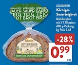 Vollkornbrot im ALDI SÜD Prospekt Körniges Sauerteigbrot von Goldähren im aktuellen ALDI SÜD Prospekt für 0,99 €