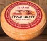 Intermarché Joyeuse - Promo Ossau iraty aop Promo Ossau iraty aop à 18,50 € dans le catalogue Intermarché à Joyeuse
