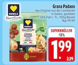 Grana Padano im EDEKA Prospekt Grana Padano von EDEKA Herzstücke im aktuellen EDEKA Prospekt für 1,99 €