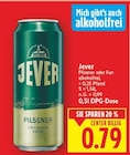 Pilsener oder Fun alkoholfrei von Jever im aktuellen E center Prospekt für 0,79 €