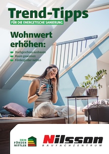 Aktueller Nilsson Baufachzentrum Prospekt (Hilter (Teutoburger Wald), 26 Seiten zum blättern Nilsson Baufachzentrum Prospekt Trend-Tipps für die energetische Sanierung mit 26 Seiten