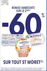 Intermarché Marignane - Promo -60% remise immédiate sur le 2ème sur tout St Môret Promo -60% remise immédiate sur le 2ème sur tout St Môret à dans le catalogue Intermarché à Marignane