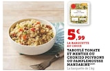 Taboulé Tomate et Menthe ou Chorizo Poivrons ou Pamplemousse Mandarine en promo chez U Express Taboulé Tomate et Menthe ou Chorizo Poivrons ou Pamplemousse Mandarine dans le catalogue U Express