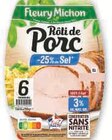 Rôti de porc -25% de sel conservation sans nitrite - FLEURY MICHON dans le catalogue U Express