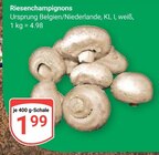 Aktuelles Riesenchampignons Angebot bei GLOBUS in Duisburg ab 1,99 €