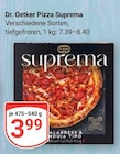 Pizza Suprema im Angebot bei GLOBUS in Völklingen Pizza Suprema Angebote von Dr. Oetker bei GLOBUS Völklingen für 3,99 €