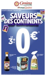Catalogue Casino Supermarchés à Saint-Étienne-Vallée-Française, avec 12 pages Prospectus Casino Supermarchés à Saint-Étienne-Vallée-Française, "SAVEURS DES CONTINENTS", 12 pages, 05/12/2023 - 17/12/2023