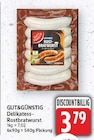 Aktuelles Delikatess-Rostbratwurst Angebot bei E center in Berlin ab 3,79 €