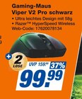 Gaming-Maus Viper V2 Pro schwarz bei expert im Ostrohe Prospekt für 99,99 €