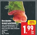 Berschneider Graved Lachsfleisch für 1,99 € bei EDEKA im Angebot Berschneider Graved Lachsfleisch im aktuellen EDEKA Prospekt