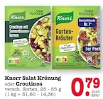 Knorr Salat Krönung oder Croutinos im Angebot bei E center in Mannheim Knorr Salat Krönung oder Croutinos Angebote von Knorr bei E center Mannheim für 0,79 €