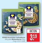 Cashewkerne im Angebot bei Marktkauf in Reutlingen Cashewkerne Angebote von EDEKA Herzstücke bei Marktkauf Reutlingen für 3,19 €