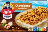 Schlemmer Filet Champignon im Angebot bei Netto Marken-Discount in Bautzen Schlemmer Filet Champignon Angebote von iglo bei Netto Marken-Discount Bautzen für 8,88 €