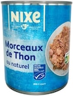 Morceaux de thon MSC au naturel - NIXE en promo chez Lidl Meudon à 5,99 €