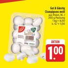 Champignons weiß Angebote von Gut & Günstig bei EDEKA Chemnitz für 1,00 €