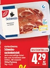 Schweinenackenkotelett von GUT&GÜNSTIG für 4,29 € bei E center im Angebot Schweinenackenkotelett von GUT&GÜNSTIG im aktuellen E center Prospekt