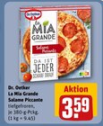 La Mia Grande Salame Piccante Angebote von Dr. Oetker bei REWE Stralsund für 3,59 €
