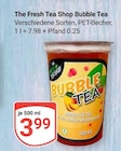 Bubble Tea im Angebot bei GLOBUS in Rodgau Bubble Tea Angebote von The Fresh Tea Shop bei GLOBUS Rodgau für 3,99 €