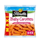 Baby carottes FLORETTE - FLORETTE - Carrefour à Perpignan Baby carottes FLORETTE - FLORETTE en promo chez Carrefour Perpignan à 3,70 €