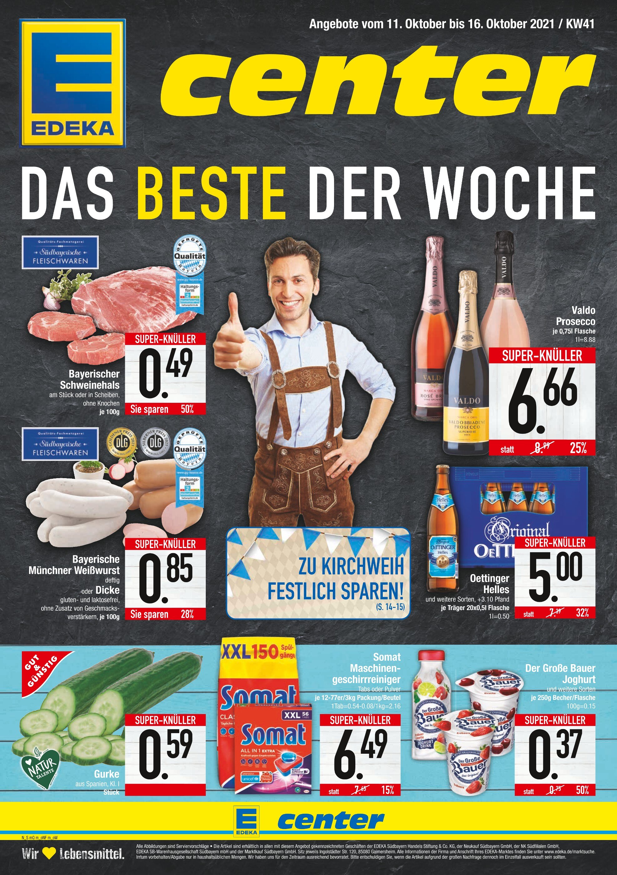 EDEKA Prospekt für Ebersberg mit 20 Seiten EDEKA Prospekt für Ebersberg: "DAS BESTE DER WOCHE", 20 Seiten, 11.10.2021 - 16.10.2021
