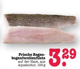 Aktuelle Forelle Angebote bei EDEKA in Offenbach (Main) Aktuelles Frische Regenbogenforellenfilets Angebot bei EDEKA in Offenbach (Main) ab 3,29 €
