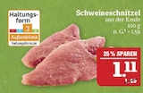 Schweineschnitzel im Angebot bei Marktkauf in Leipzig Schweineschnitzel Angebote von Haltungsform bei Marktkauf Leipzig für 1,11 €