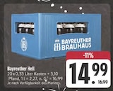 Bayreuther Hell Angebote von Bayreuther Brauhaus bei E center Marktredwitz für 14,99 €