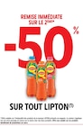 -50% remise immédiate sur le 2ème sur tout LIPTON à Intermarché Contact dans Saint-Barthélémy