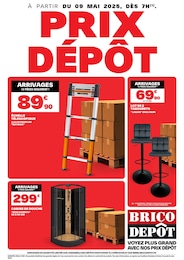 Catalogue Brico Dépôt à Gourdon, avec 1 page Prospectus Brico Dépôt à Gourdon: "PRIX DÉPÔT", 1} page, 09/05/2025 - 23/05/2025