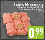Badische Schlemmerrolle im Angebot bei E center in Duisburg Badische Schlemmerrolle Angebote bei E center Duisburg für 0,99 €
